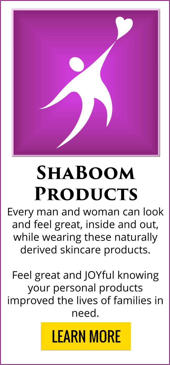 ShaBoom Products created to help OneMama and Fighting for the JOY of Others!